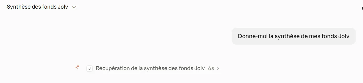 Conversation Claude : la question « Donne-moi la synthèse de mes fonds Jolv » et l'appel au connecteur Jolv en cours.